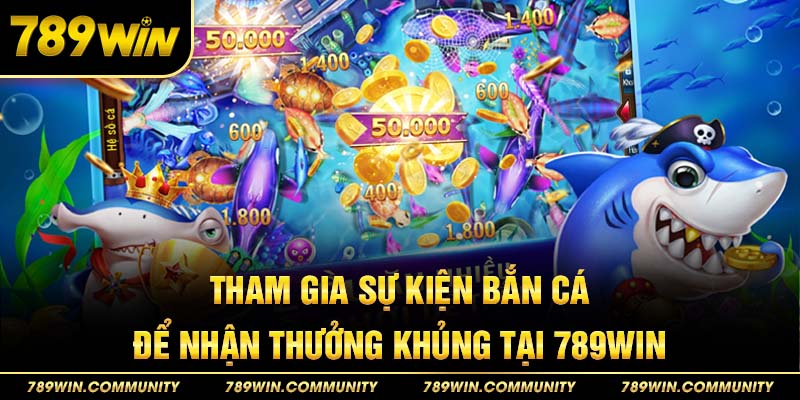 tham-gia-su-kien-ban-ca-nhan-thuong-khung-tai-789win