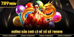 14-huong-dan-choi-lo-de-xo-so-789win