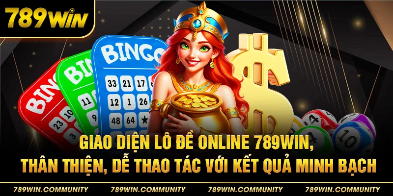 15-giao-dien-lo-de-online-789win-than-thien-de-thao-tac-voi-ket-qua-minh-bach