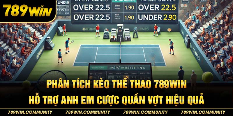 27-phan-tich-keo-the-thao-789win-ho-tro-anh-em-cuoc-quan-vot-hieu-qua