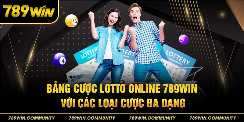 6-bang-cuoc-lotto-online-789win-voi-cac-loai-cuoc-da-dang